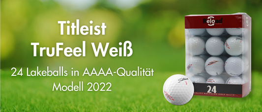 24 Titleist TruFeel Weiß Lakeballs Modell 2022